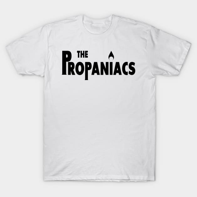 Propaniacs (Black) T-Shirt by winstongambro